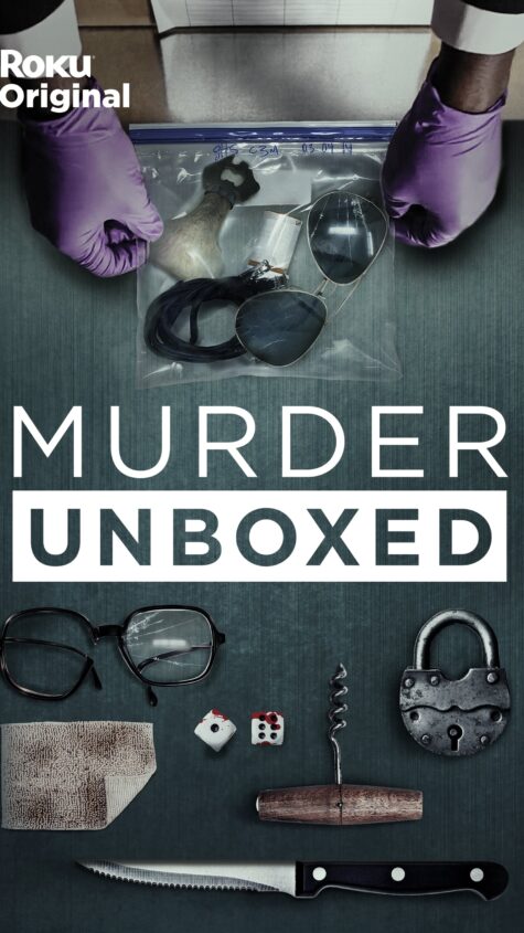 A table with pieces of evidence on it, including a pair of broken glasses, a thumbprint, a pair of bloody di, and a knife. At the top, a pair of gloved hands are bagging evidence. Across the middle are the words "Murder Unboxed."